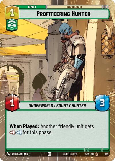 Profiteering Hunter (Hyperspace) (A Lawless Time)(LAW-415/901)(C)