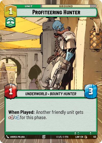 Profiteering Hunter (Hyperspace) (A Lawless Time)(LAW-415/901)(C)