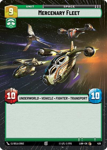 Mercenary Fleet (Hyperspace) (A Lawless Time)(LAW-428/901)(C)