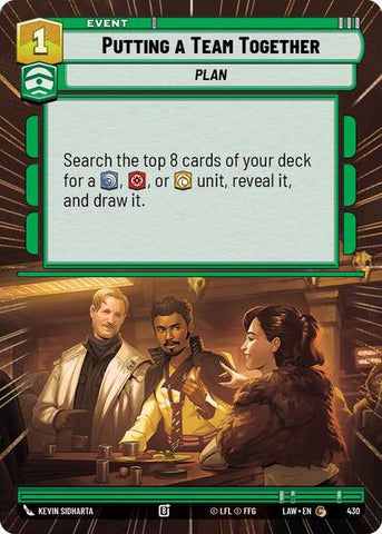 Putting a Team Together (Hyperspace) (A Lawless Time)(LAW-430/901)(C)