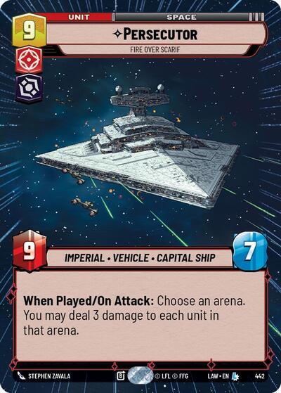 Persecutor, Fire Over Scarif (Hyperspace) (A Lawless Time)(LAW-442/901)(L)