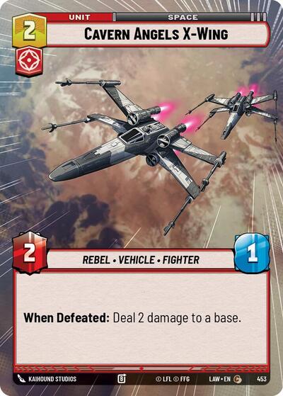 Cavern Angels X-Wing (Hyperspace) (A Lawless Time)(LAW-453/901)(C)