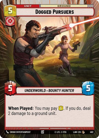 Dogged Pursuers (Hyperspace) (A Lawless Time)(LAW-462/901)(C)