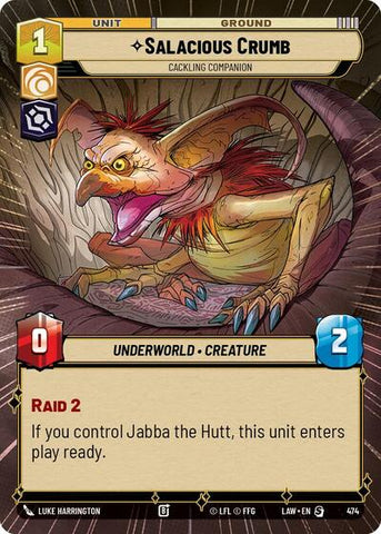 Salacious Crumb, Cackling Companion (Hyperspace) (A Lawless Time)(LAW-474/901)(S)