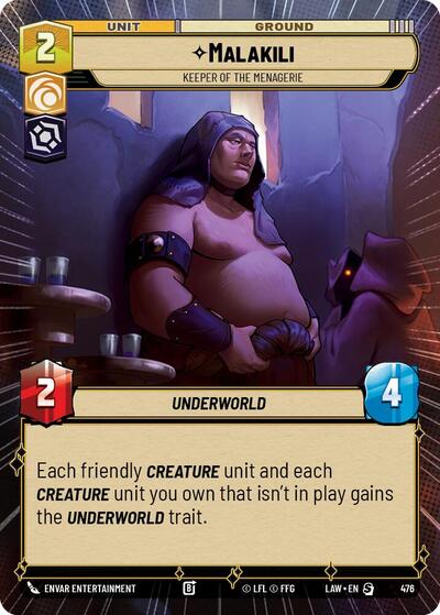 Malakili, Keeper of the Menagerie (Hyperspace) (A Lawless Time)(LAW-476/901)(S)