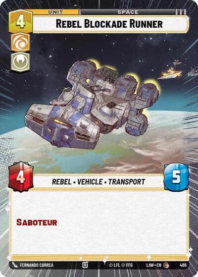 Rebel Blockade Runner (Hyperspace) (A Lawless Time)(LAW-486/901)(C)