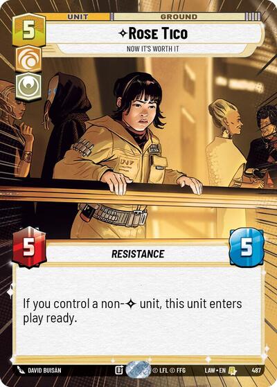 Rose Tico, Now It's Worth It (Hyperspace) (A Lawless Time)(LAW-487/901)(R)