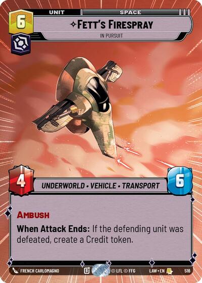 Fett's Firespray, In Pursuit (Hyperspace) (A Lawless Time)(LAW-516/901)(R)