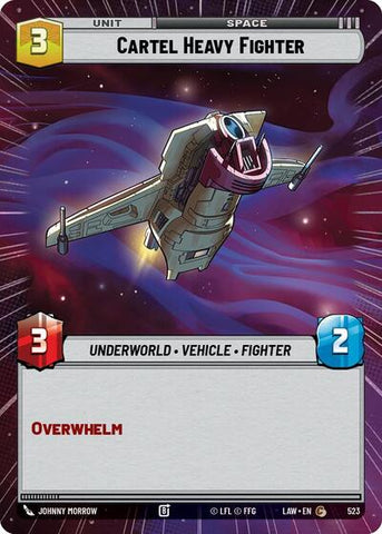 Cartel Heavy Fighter (Hyperspace) (A Lawless Time)(LAW-523/901)(C)