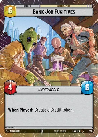 Bank Job Fugitives (Hyperspace) (A Lawless Time)(LAW-526/901)(C)