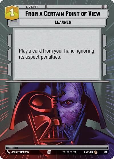 From a Certain Point of View (Hyperspace) (A Lawless Time)(LAW-528/901)(C)
