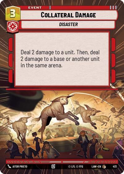Collateral Damage (Hyperspace) (A Lawless Time)(LAW-472/901)(C)