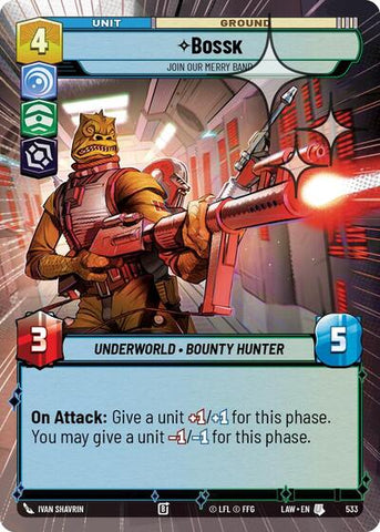 Bossk, Join Our Merry Band (Hyperspace Foil) - Foil (A Lawless Time)(LAW-533/901)(U)