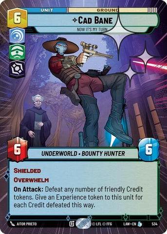 Cade Bane, Now It's My Turn (Hyperspace Foil) - Foil (A Lawless Time)(LAW-534/901)(L)