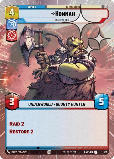 Honnah, Oink! Squee! (Hyperspace Foil) - Foil (A Lawless Time)(LAW-552/901)(U)