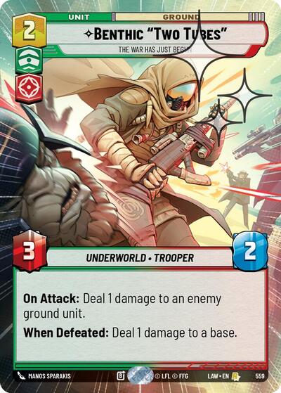 Benthic "Two Tubes", The War Has Just Begun (Hyperspace Foil) - Foil (A Lawless Time)(LAW-559/901)(R)