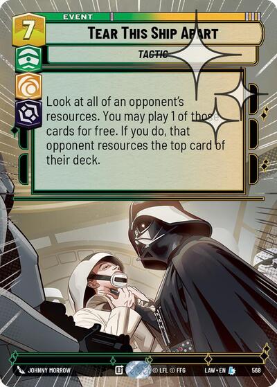 Tear This Ship Apart (Hyperspace Foil) - Foil (A Lawless Time)(LAW-568/901)(L)