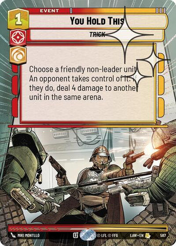 You Hold This (Hyperspace Foil) - Foil (A Lawless Time)(LAW-587/901)(R)