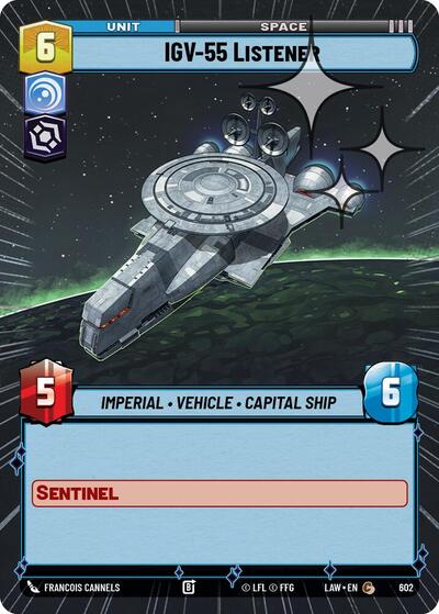 IGV-55 Listener (Hyperspace Foil) - Foil (A Lawless Time)(LAW-602/901)(C)