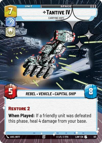 Tantive IV, Carrying Hope (Hyperspace Foil) - Foil (A Lawless Time)(LAW-611/901)(U)
