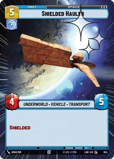 Shielded Hauler (Hyperspace Foil) - Foil (A Lawless Time)(LAW-624/901)(C)
