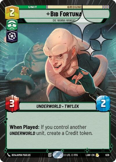 Bib Fortuna, Die Wanna Wanga? (Hyperspace Foil) - Foil (A Lawless Time)(LAW-636/901)(R)