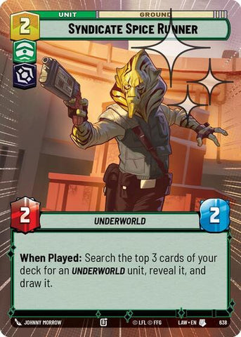 Syndicate Spice Runner (Hyperspace Foil) - Foil (A Lawless Time)(LAW-638/901)(U)