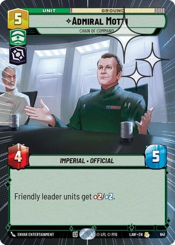 Admiral Motti, Chain of Command (Hyperspace Foil) - Foil (A Lawless Time)(LAW-641/901)(R)
