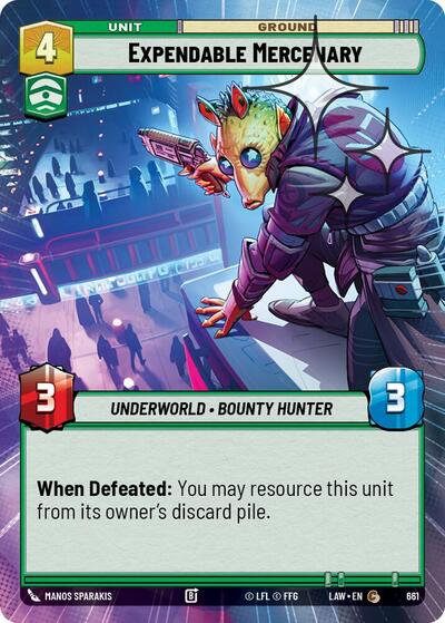 Expendable Mercenary (Hyperspace Foil) - Foil (A Lawless Time)(LAW-661/901)(C)