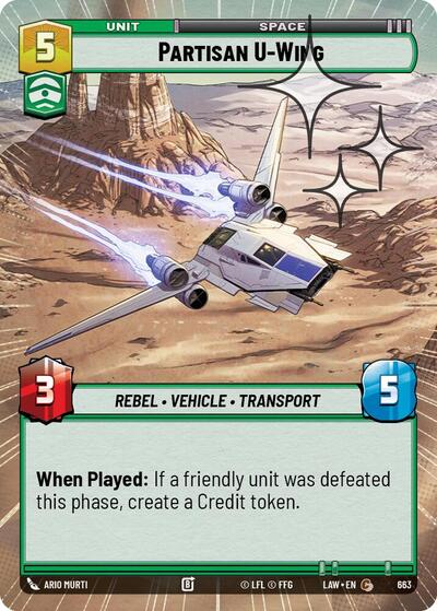 Partisan U-Wing (Hyperspace Foil) - Foil (A Lawless Time)(LAW-663/901)(C)