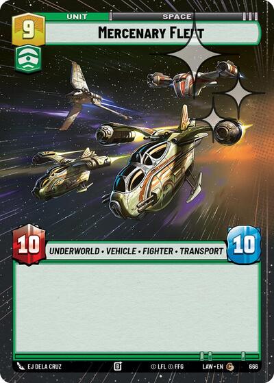 Mercenary Fleet (Hyperspace Foil) - Foil (A Lawless Time)(LAW-666/901)(C)