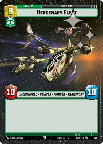 Mercenary Fleet (Hyperspace Foil) - Foil (A Lawless Time)(LAW-666/901)(C)