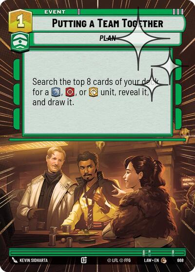 Putting a Team Together (Hyperspace Foil) - Foil (A Lawless Time)(LAW-668/901)(C)