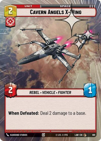 Cavern Angels X-Wing (Hyperspace Foil) - Foil (A Lawless Time)(LAW-691/901)(C)