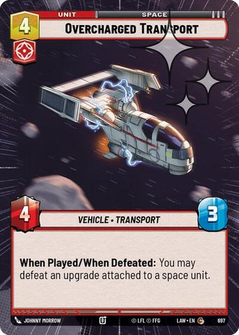 Overcharged Transport (Hyperspace Foil) - Foil (A Lawless Time)(LAW-697/901)(C)