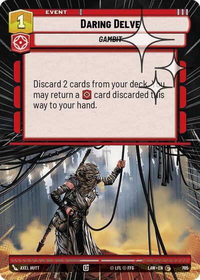 Daring Delve (Hyperspace Foil) - Foil (A Lawless Time)(LAW-705/901)(C)