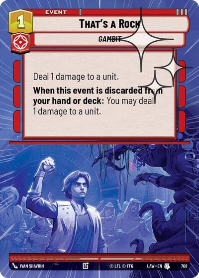 That's a Rock (Hyperspace Foil) - Foil (A Lawless Time)(LAW-708/901)(U)