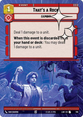 That's a Rock (Hyperspace Foil) - Foil (A Lawless Time)(LAW-708/901)(U)