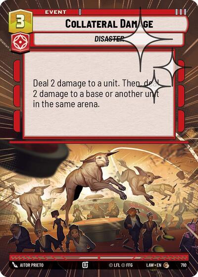 Collateral Damage (Hyperspace Foil) - Foil (A Lawless Time)(LAW-710/901)(C)
