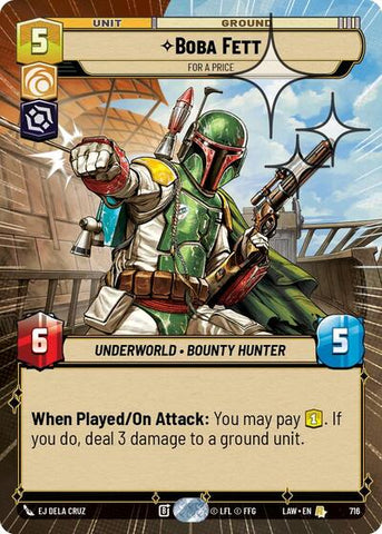 Boba Fett, For a Price (Hyperspace Foil) - Foil (A Lawless Time)(LAW-716/901)(R)