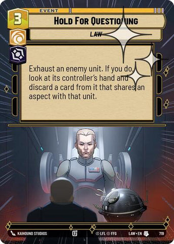 Hold for Questioning (Hyperspace Foil) - Foil (A Lawless Time)(LAW-719/901)(U)