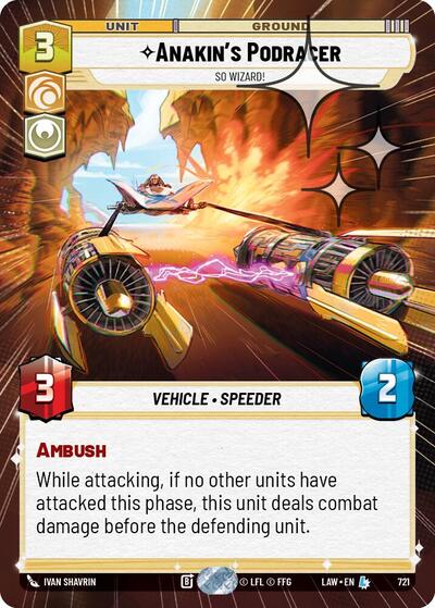 Anakin's Podracer, So Wizard! (Hyperspace Foil) - Foil (A Lawless Time)(LAW-721/901)(L)