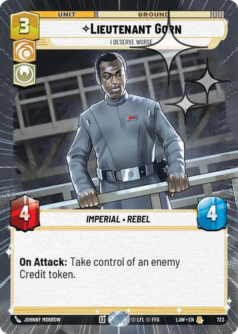 Lieutenant Gorn, I Deserve Worse (Hyperspace Foil) - Foil (A Lawless Time)(LAW-723/901)(R)