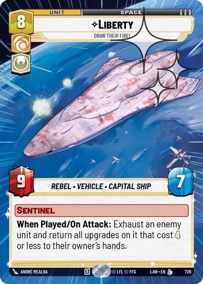 Liberty, Draw Their Fire! (Hyperspace Foil) - Foil (A Lawless Time)(LAW-726/901)(L)