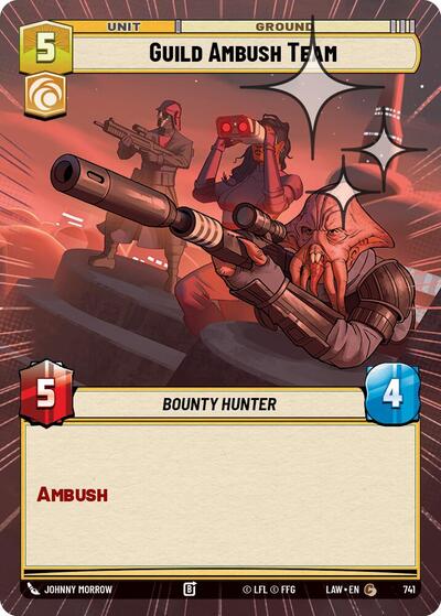 Guild Ambush Team (Hyperspace Foil) - Foil (A Lawless Time)(LAW-741/901)(C)