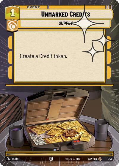 Unmarked Credits (Hyperspace Foil) - Foil (A Lawless Time)(LAW-746/901)(C)