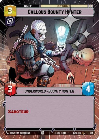 Callous Bounty Hunter (Hyperspace Foil) - Foil (A Lawless Time)(LAW-752/901)(C)