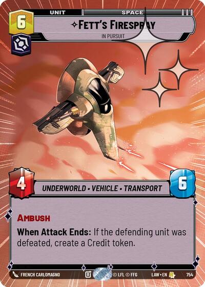 Fett's Firespray, In Pursuit (Hyperspace Foil) - Foil (A Lawless Time)(LAW-754/901)(R)