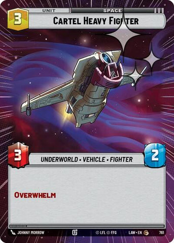 Cartel Heavy Fighter (Hyperspace Foil) - Foil (A Lawless Time)(LAW-761/901)(C)