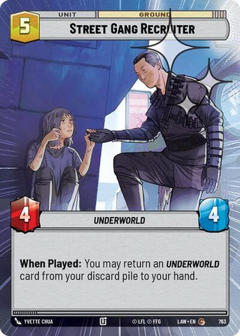 Street Gang Recruiter (Hyperspace Foil) - Foil (A Lawless Time)(LAW-763/901)(C)